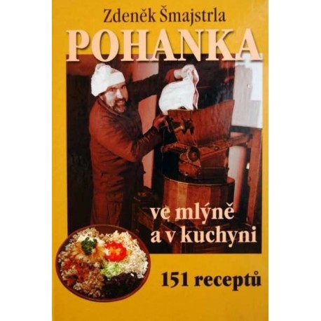 Pohanka ve mlýně a v kuchyni